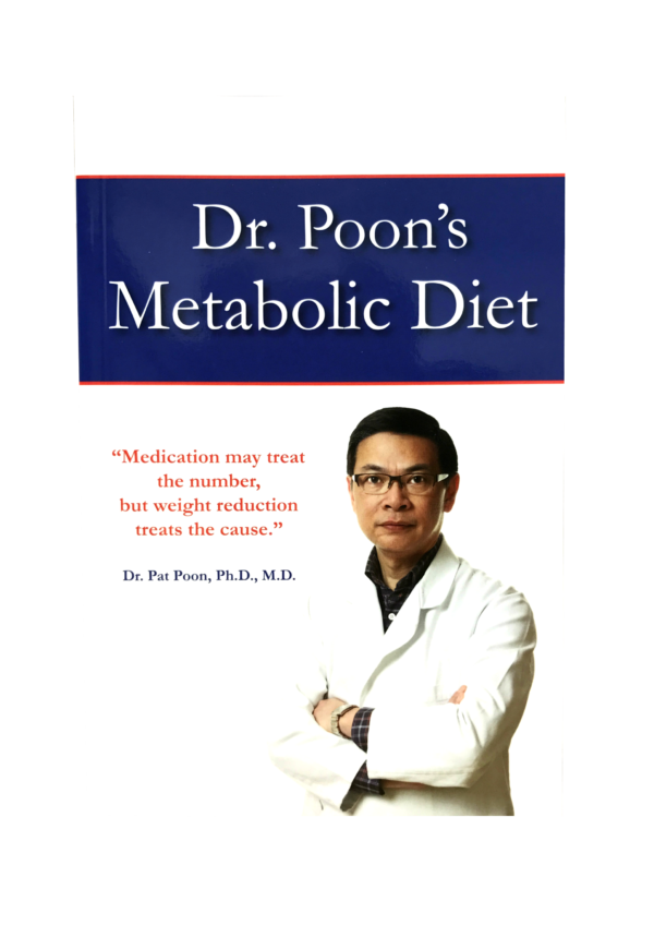 Dr. Poon's Metabolic Diet Book - New Edition is as easy as 1 - 2 - 3. His diet is design in 3 phases and each phase the book is full of cooking receipes and diet instructions.